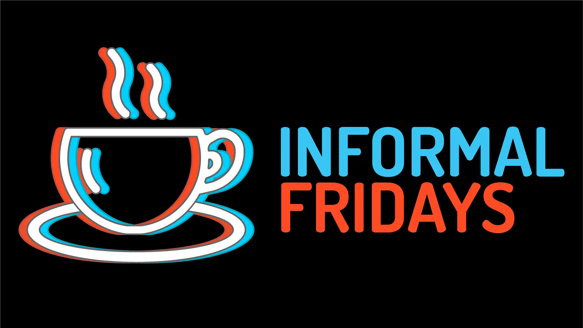 Informal Fridays thumbnail